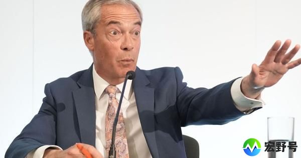 英国关键改革举措证明奈杰尔·法拉奇决心打破单一政党体系