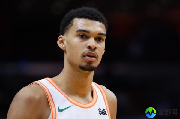 NBA年度最佳新秀赔率：维克多·温班山超越切特·霍姆格伦